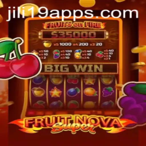 Exploring FruitNovaSuper: The Thrilling Adventure with Jili19
